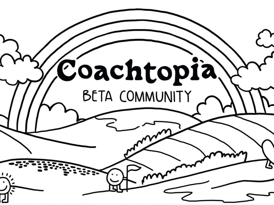 Coachtopia: A Beta Community 1